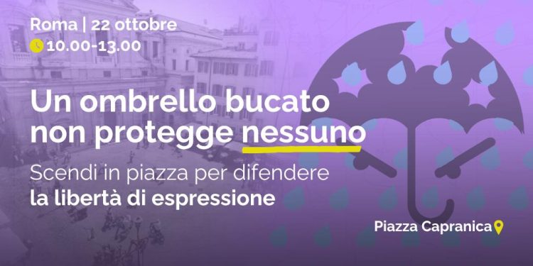 Un ombrello bucato non protegge nessuno. A Roma la manifestazione per correggere la legge contro le querele bavaglio